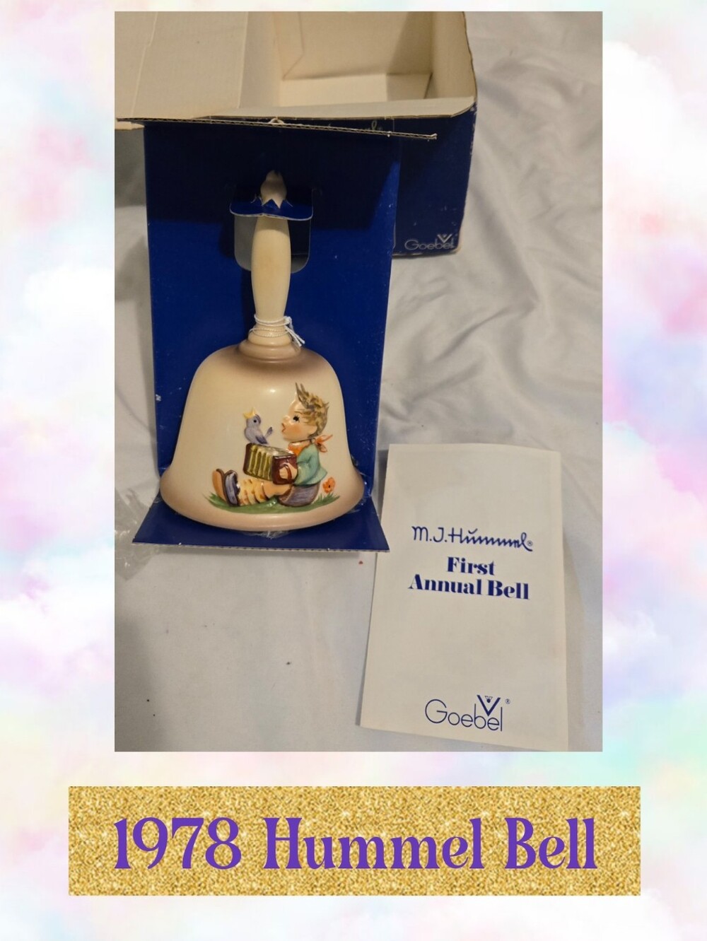Goebel 1978 Hummel First Annual Bell